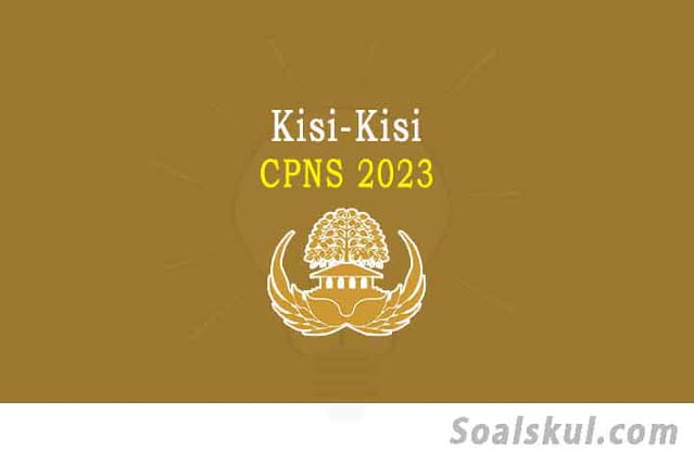 Kisi-Kisi Soal CPNS 2023 Download PDF Kisi-Kisi Soal CPNS 2023 Download PDF