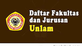 Daftar Fakultas Dan Jurusan UNLAM Banjarmasin (TERBARU)