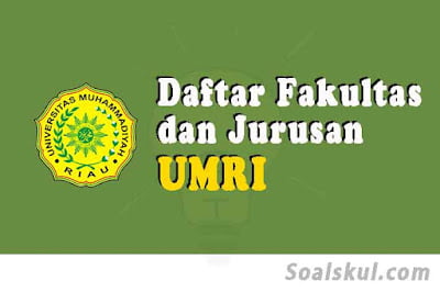 daftar fakultas jurusan umri riau daftar fakultas jurusan umri riau