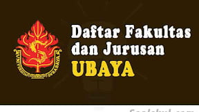 Daftar Fakultas Dan Jurusan Di Universitas Surabaya (TERBARU)
