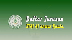 Daftar Jurusan di STAI Al-Anwar Kuala (TERBARU)