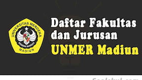 Daftar Fakultas Dan Jurusan UNMER Madiun (TERBARU)