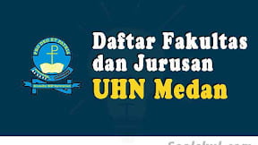 Daftar Fakultas Dan Jurusan UHN Medan (TERBARU)