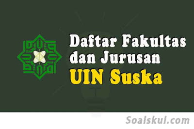 daftar fakultas jurusan di uin suska daftar fakultas jurusan di uin suska