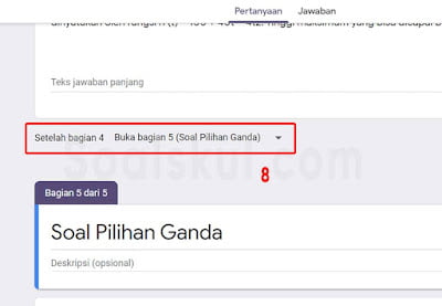 langkah 8 pertanyaan bercabang gform