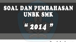 Soal dan Pembahasan UNBK SMK 2014