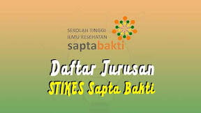 Daftar Jurusan di STIKES Sapta Bakti Bengkulu (TERBARU)