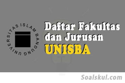 daftar fakultas dan jurusan unisba daftar fakultas dan jurusan unisba