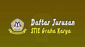 Daftar Jurusan di STIE Graha Karya (TERBARU)
