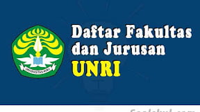 Daftar Fakultas Dan Jurusan Di Universitas Riau (TERBARU)
