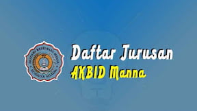 Daftar Jurusan di Akademi Kebidanan Manna (TERBARU)