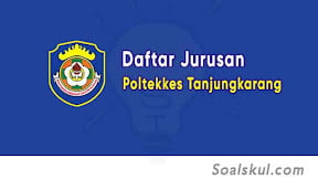 Daftar Jurusan Poltekkes Tanjungkarang (TERBARU)