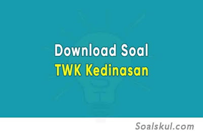 Download Kumpulan Soal TWK Kedinasan PDF Terlengkap Download Kumpulan Soal TWK Kedinasan PDF Terlengkap