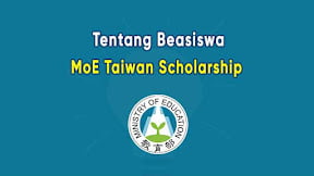Beasiswa MoE Taiwan Scholarship: Syarat, Cara Daftar, Cakupan