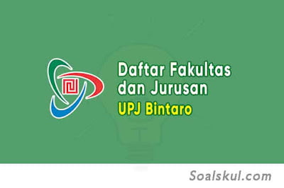 Daftar Fakultas dan Jurusan UPJ Bintaro Daftar Fakultas dan Jurusan UPJ Bintaro