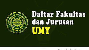 Daftar Fakultas Dan Jurusan Di UMY Yogyakarta (TERBARU)