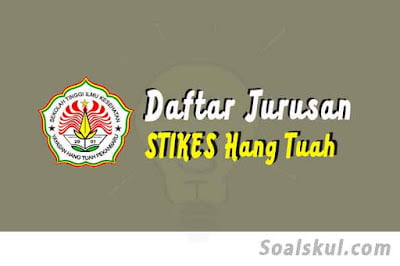 daftar jurusan stikes hang tuah pekanbaru daftar jurusan stikes hang tuah pekanbaru