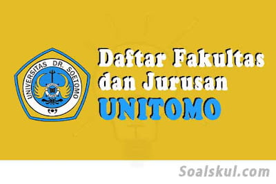 daftar fakultas jurusan unitomo daftar fakultas jurusan unitomo