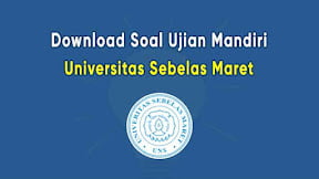 Soal Ujian Seleksi Mandiri UNS Terlengkap PDF