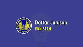 Daftar Jurusan di Sekolah Kedinasan PKN STAN (TERBARU)