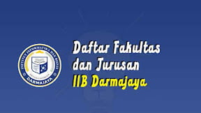 Daftar Fakultas Dan Jurusan IIB Darmajaya (TERBARU)