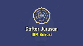 Daftar Jurusan Institut Bisnis Muhammadiyah Bekasi (TERBARU)
