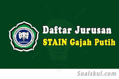 daftar jurusan stain gajah putih takengon daftar jurusan stain gajah putih takengon