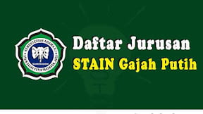 Daftar Jurusan di STAIN Gajah Putih Takengon (TERBARU)