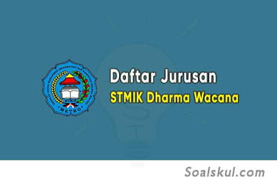 Daftar Jurusan STMIK Dharma Wacana Metro Daftar Jurusan STMIK Dharma Wacana Metro