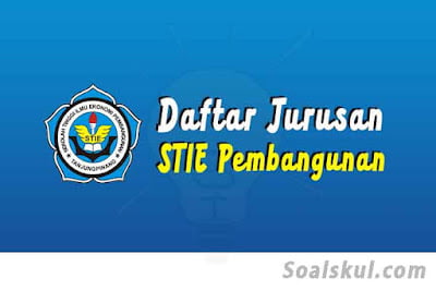 daftar jurusan di stie pembangunan daftar jurusan di stie pembangunan