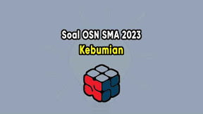 Soal Olimpiade OSN Kebumian SMA 2023 PDF dan Kunci Jawaban