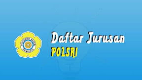 Daftar Jurusan di POLSRI Sriwijaya (TERBARU)