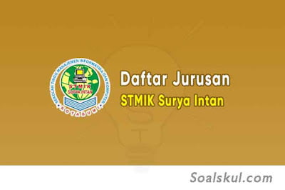 Daftar Jurusan STMIK Surya Intan Kotabumi Daftar Jurusan STMIK Surya Intan Kotabumi