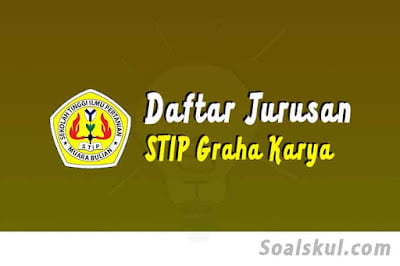 daftar jurusan stip graha karya daftar jurusan stip graha karya