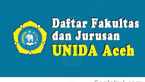 Daftar Fakultas Dan Jurusan UNIDA Aceh (TERBARU)