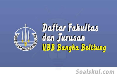 daftar fakultas jurusan ubb babel daftar fakultas jurusan ubb babel
