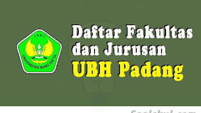 Daftar Fakultas Dan Jurusan UBH Padang (TERBARU)