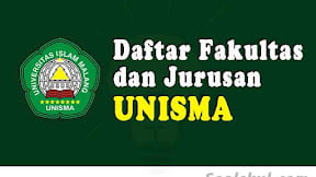 Daftar Fakultas Dan Jurusan UNISMA Malang (TERBARU)