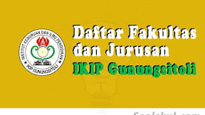 Daftar Fakultas Dan Jurusan IKIP Gunungsitoli (TERBARU)