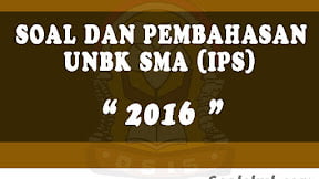 Soal dan Pembahasan UNBK SMA 2016 (IPS)