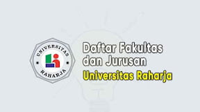 Daftar Fakultas dan Jurusan Universitas Raharja (TERBARU)