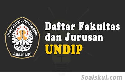 daftar fakultas dan jurusan undip daftar fakultas dan jurusan undip